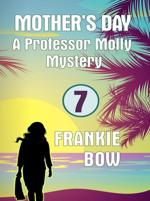 Title details for Mother's Day by Frankie Bow - Available